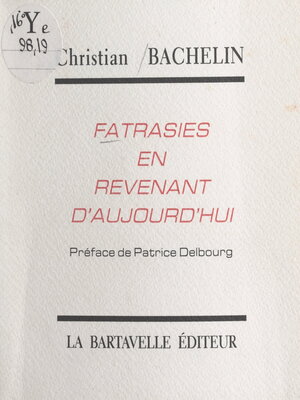 cover image of Fatrasies en revenant d'aujourd'hui